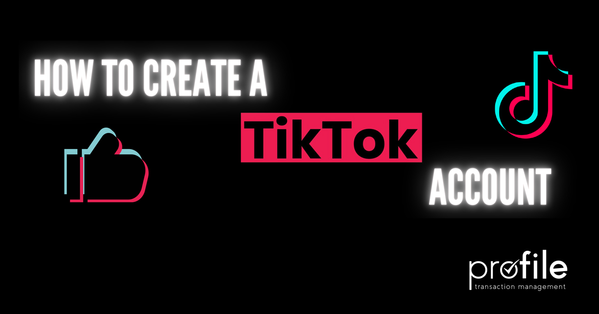 How to create a tiktok account and create your first video - ProFile