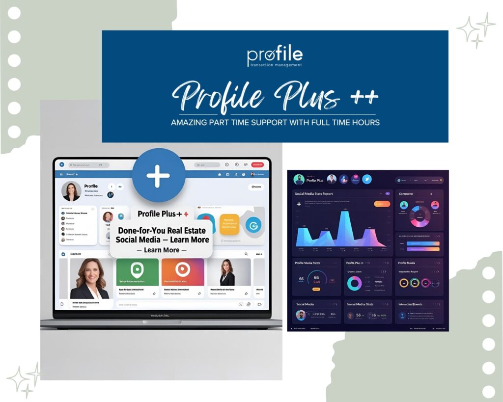 ProfileTM services (Transaction Coordination, Profile Plus, Social Media)