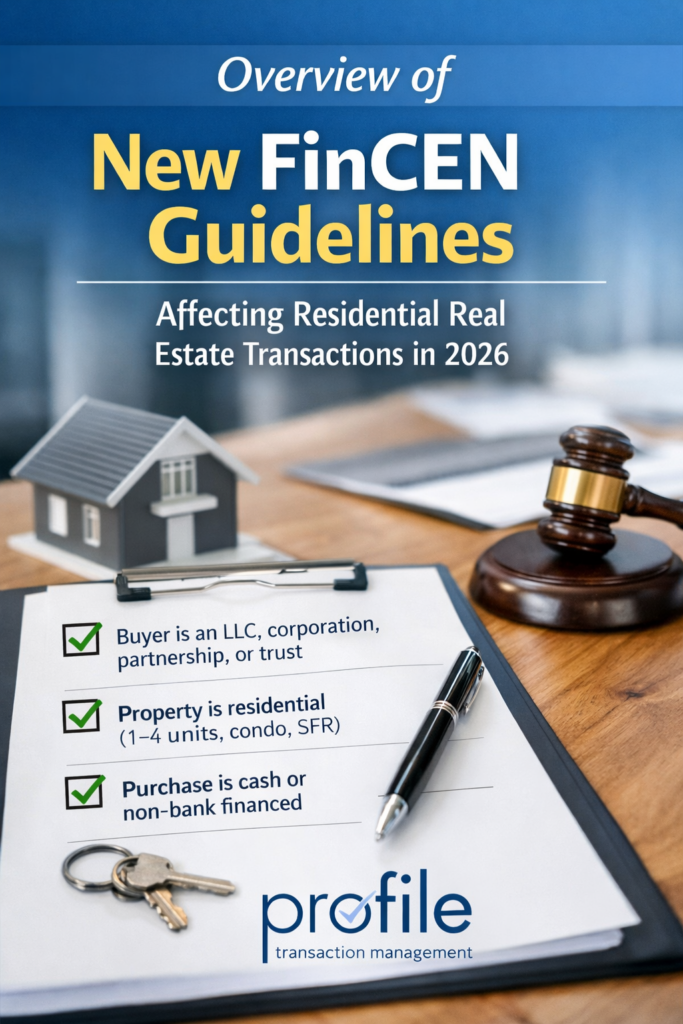 New FinCEN Guidelines checklist showing when residential real estate transactions require reporting in 2026